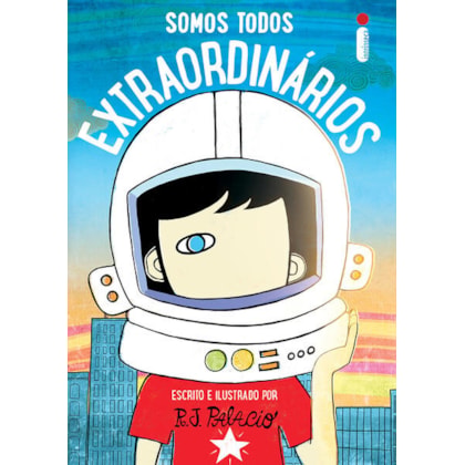 SOMOS TODOS EXTRAORDINÁRIOS