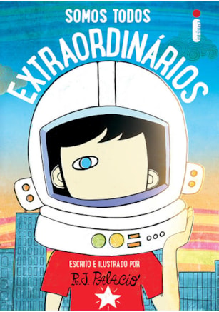 SOMOS TODOS EXTRAORDINÁRIOS