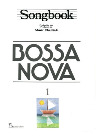 SONGBOOK BOSSA NOVA - VOLUME 1