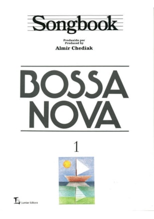 SONGBOOK BOSSA NOVA - VOLUME 1