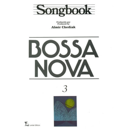 SONGBOOK BOSSA NOVA - VOLUME 3