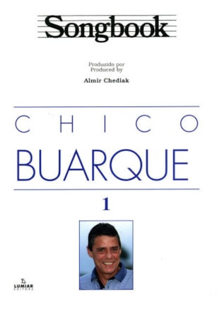 SONGBOOK CHICO BUARQUE - VOLUME 1