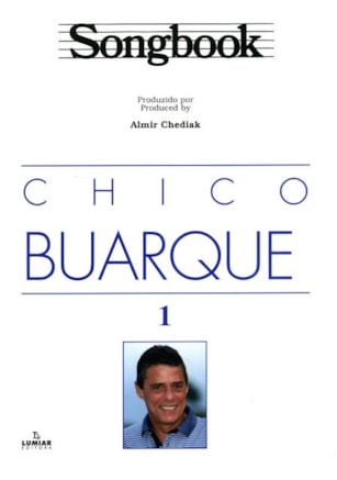 SONGBOOK CHICO BUARQUE - VOLUME 1