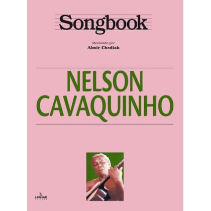 SONGBOOK NELSON CAVAQUINHO