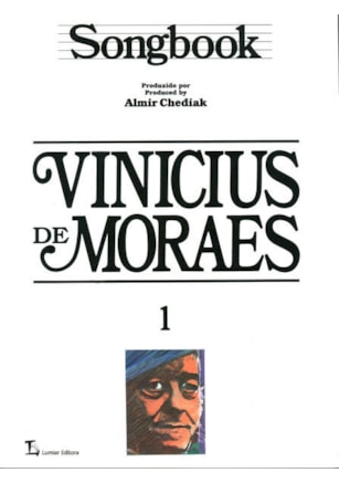 SONGBOOK VINICIUS DE MORAES - VOLUME 1