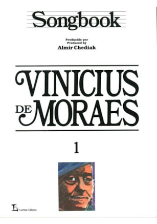 SONGBOOK VINICIUS DE MORAES - VOLUME 1