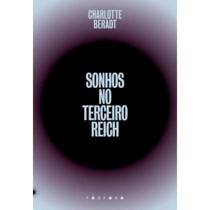 SONHOS NO TERCEIRO REICH