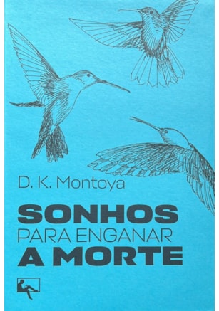 Sonhos para enganar a morte