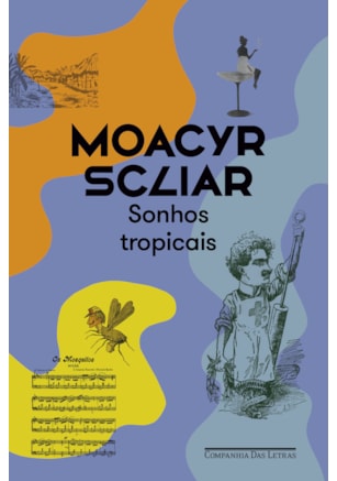 SONHOS TROPICAIS (NOVA EDIÇÃO)
