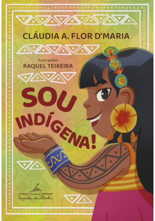 SOU INDÍGENA!