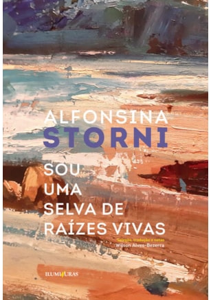 SOU UMA SELVA DE RAÍZES VIVAS