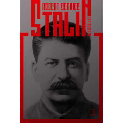 STALIN: UMA BIOGRAFIA