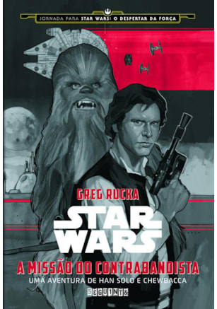 STAR WARS: A MISSÃO DO CONTRABANDISTA