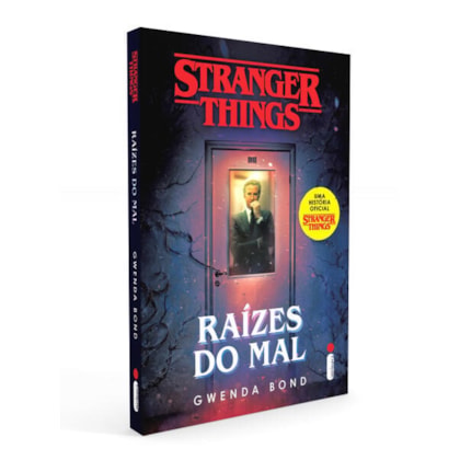 STRANGER THINGS: RAÍZES DO MAL