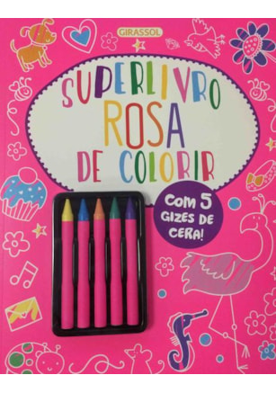 SUPERLIVRO ROSA DE COLORIR