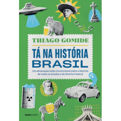 Tá na história Brasil