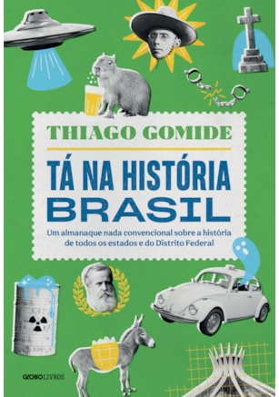 Tá na história Brasil