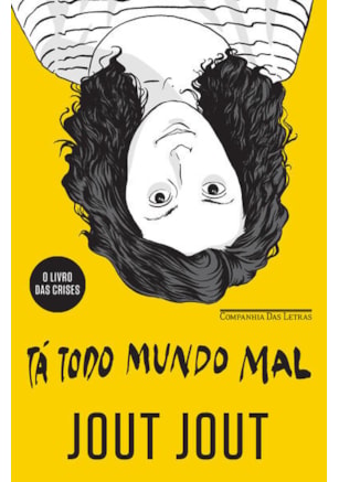TÁ TODO MUNDO MAL