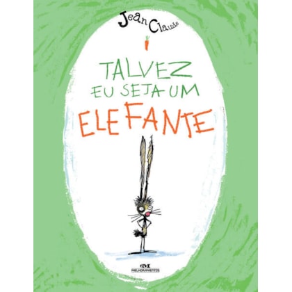 TALVEZ EU SEJA UM ELEFANTE