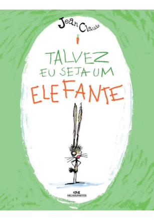 TALVEZ EU SEJA UM ELEFANTE
