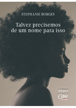 TALVEZ PRECISEMOS DE UM NOME PARA ISSO