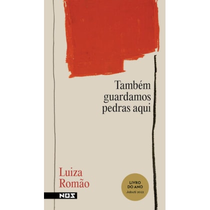 TAMBÉM GUARDAMOS PEDRAS AQUI
