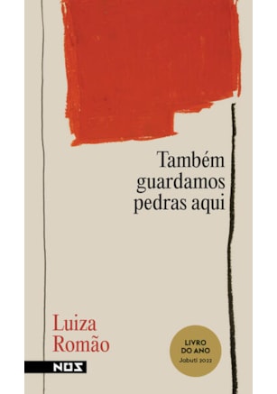 TAMBÉM GUARDAMOS PEDRAS AQUI