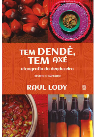 TEM DENDÊ, TEM AXÉ