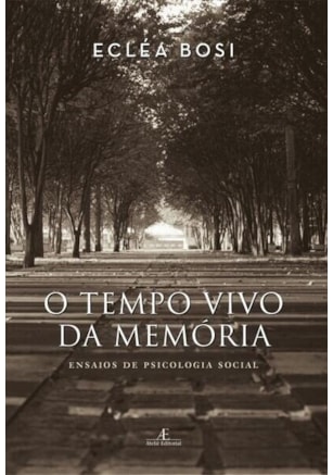 TEMPO VIVO DA MEMÓRIA