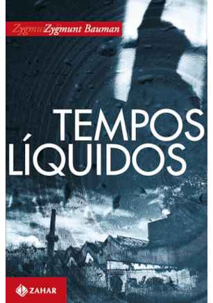 TEMPOS LÍQUIDOS