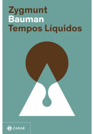 TEMPOS LÍQUIDOS (NOVA EDIÇÃO)