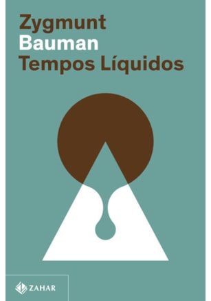TEMPOS LÍQUIDOS (NOVA EDIÇÃO)