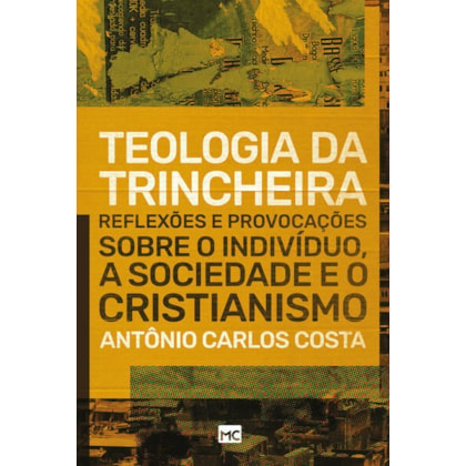 TEOLOGIA DA TRINCHEIRA