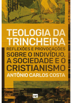 TEOLOGIA DA TRINCHEIRA
