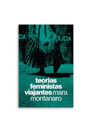 TEORIAS FEMINISTAS VIAJANTES