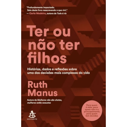 TER OU NÃO TER FILHOS