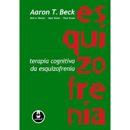 TERAPIA COGNITIVA DA ESQUIZOFRENIA
