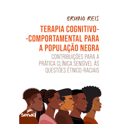 Terapia cognitivo-comportamental para a população negra