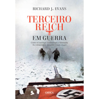 TERCEIRO REICH EM GUERRA