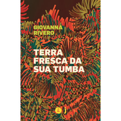 Terra fresca da sua tumba