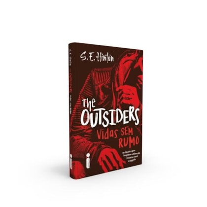 THE OUTSIDERS: VIDAS SEM RUMO