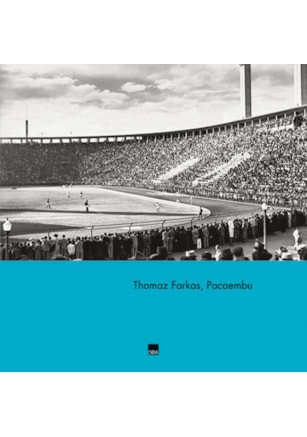 THOMAZ FARKAS, PACAEMBÚ