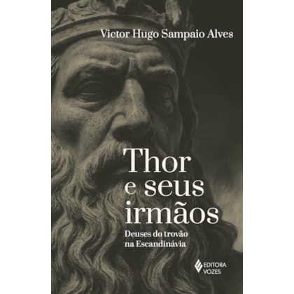 THOR E SEUS IRMÃOS