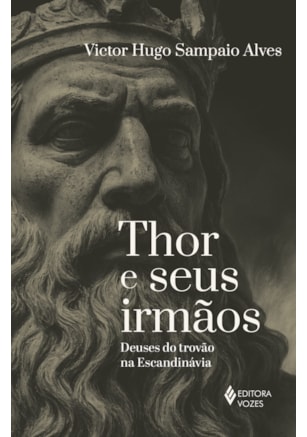 THOR E SEUS IRMÃOS