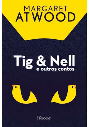 TIG & NELL E OUTROS CONTOS