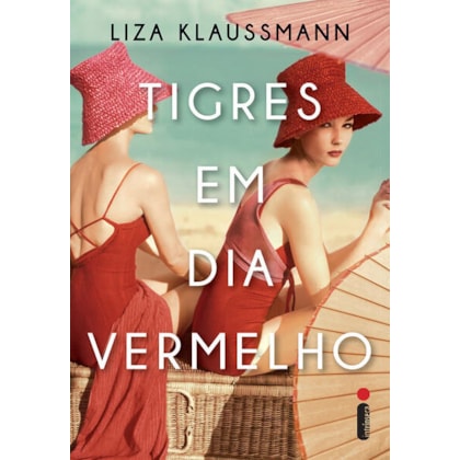TIGRES EM DIA VERMELHO