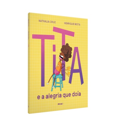 TITA: E A ALEGRIA QUE DOÍA
