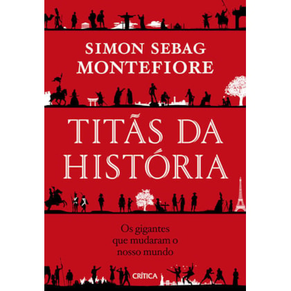 TITÃS DA HISTÓRIA