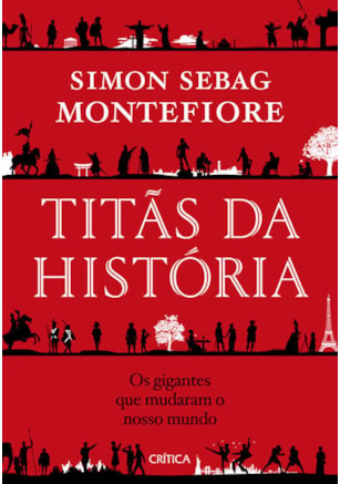 TITÃS DA HISTÓRIA