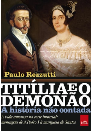 Titília e o Demonão – A história não contada
